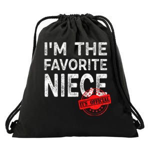 It's O.fficial I'm The Favorite Niece Funny Niece Drawstring Bag