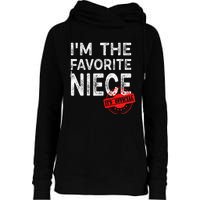 It's O.fficial I'm The Favorite Niece Funny Niece Womens Funnel Neck Pullover Hood