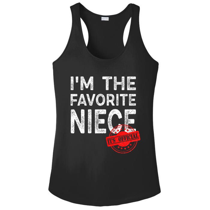 It's O.fficial I'm The Favorite Niece Funny Niece Ladies PosiCharge Competitor Racerback Tank