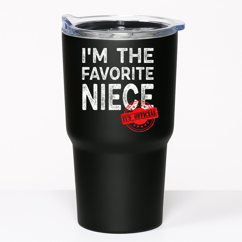 It's O.fficial I'm The Favorite Niece Funny Niece Tumbler