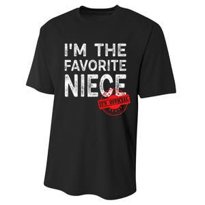 It's O.fficial I'm The Favorite Niece Funny Niece Performance Sprint T-Shirt