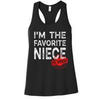 It's O.fficial I'm The Favorite Niece Funny Niece Women's Racerback Tank