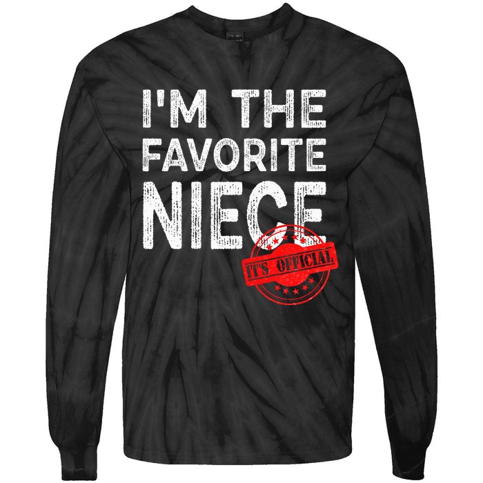 It's O.fficial I'm The Favorite Niece Funny Niece Tie-Dye Long Sleeve Shirt