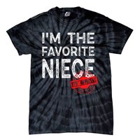 It's O.fficial I'm The Favorite Niece Funny Niece Tie-Dye T-Shirt