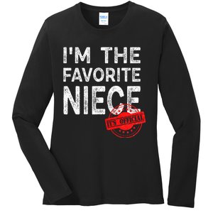 It's O.fficial I'm The Favorite Niece Funny Niece Ladies Long Sleeve Shirt