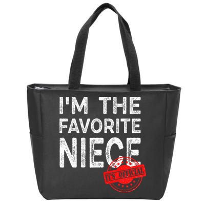 It's O.fficial I'm The Favorite Niece Funny Niece Zip Tote Bag