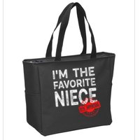 It's O.fficial I'm The Favorite Niece Funny Niece Zip Tote Bag