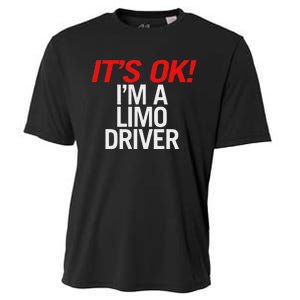 ItS Ok IM A Limo Driver Cooling Performance Crew T-Shirt