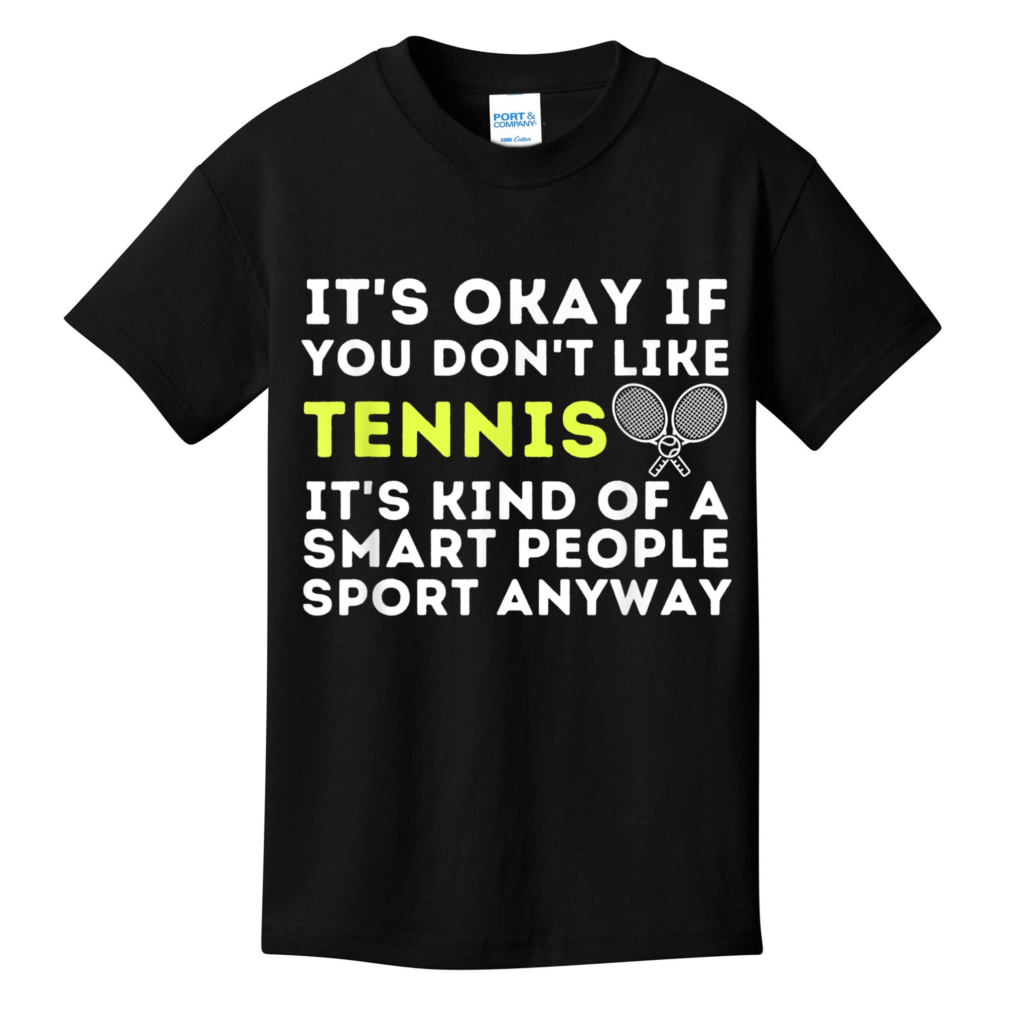 Its Ok If You Dont Like Tennis Gift Funny Tennis Player Coach Gift Kids T-Shirt