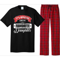 It's O.fficial I'm The Favorite Daughter Funny Sayings Pajama Set