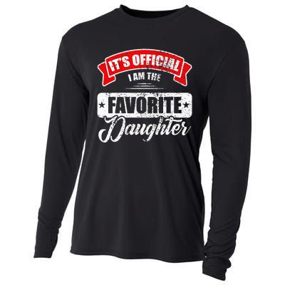 It's O.fficial I'm The Favorite Daughter Funny Sayings Cooling Performance Long Sleeve Crew