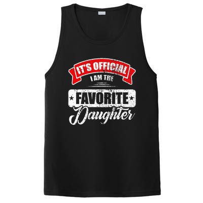 It's O.fficial I'm The Favorite Daughter Funny Sayings PosiCharge Competitor Tank