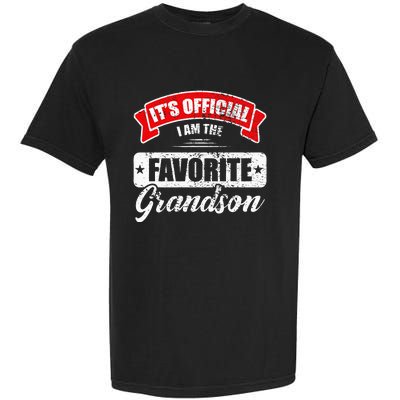 It's O.fficial I'm The Favorite Grandson Funny Sayings Garment-Dyed Heavyweight T-Shirt