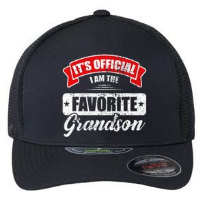 It's O.fficial I'm The Favorite Grandson Funny Sayings Flexfit Unipanel Trucker Cap