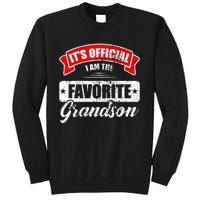 It's O.fficial I'm The Favorite Grandson Funny Sayings Sweatshirt