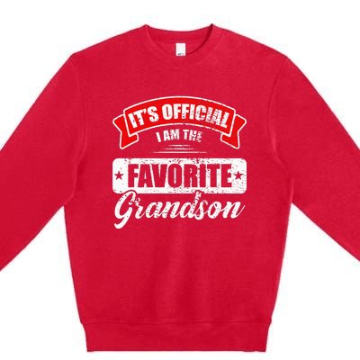 It's O.fficial I'm The Favorite Grandson Funny Sayings Premium Crewneck Sweatshirt