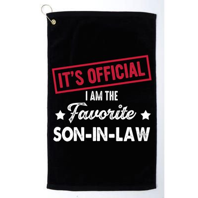 It's Official I'm The Favorite Son-In-Law Golf Towel