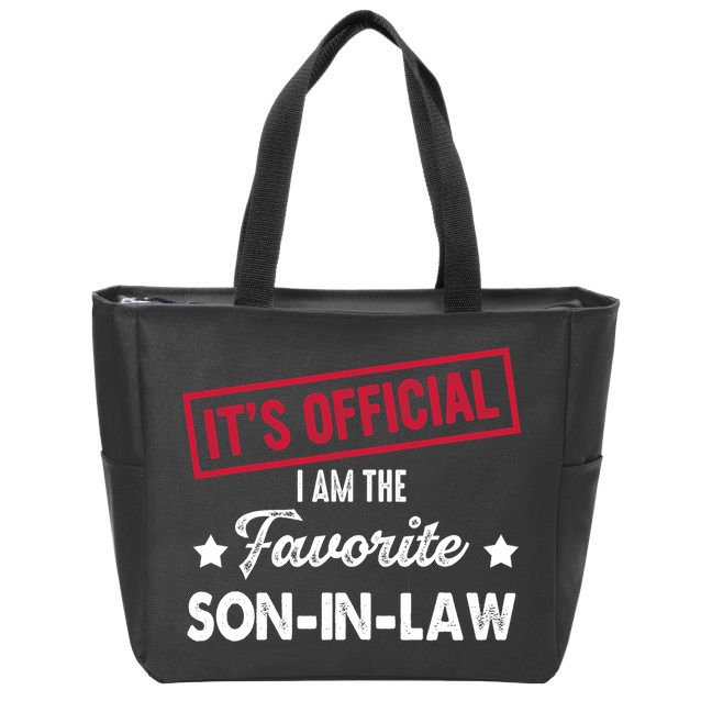 It's Official I'm The Favorite Son-In-Law Zip Tote Bag