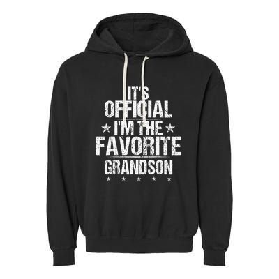 It's O.fficial I'm The Favorite Grandson Funny Sayings Retro Garment-Dyed Fleece Hoodie