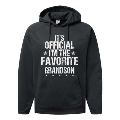 It's O.fficial I'm The Favorite Grandson Funny Sayings Retro Performance Fleece Hoodie