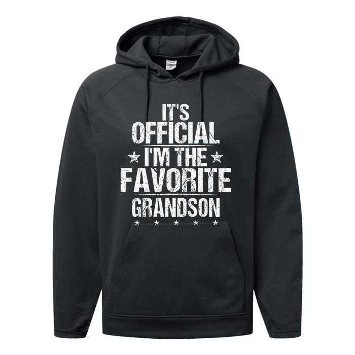 It's O.fficial I'm The Favorite Grandson Funny Sayings Retro Performance Fleece Hoodie