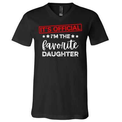 It's O.fficial I'm The Favorite Daughter  V-Neck T-Shirt