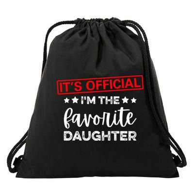 It's O.fficial I'm The Favorite Daughter  Drawstring Bag