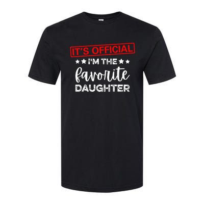 It's O.fficial I'm The Favorite Daughter  Softstyle CVC T-Shirt