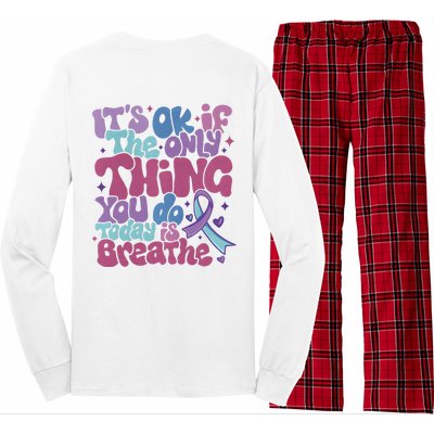 Its Ok If The Only Think You Do Today Is Breathe Back And Front Side Long Sleeve Pajama Set