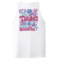 Its Ok If The Only Think You Do Today Is Breathe Back And Front Side PosiCharge Competitor Tank