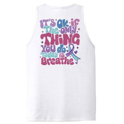 Its Ok If The Only Think You Do Today Is Breathe Back And Front Side PosiCharge Competitor Tank