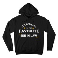 It's O.fficial I'm The Favorite Son In Law Hoodie