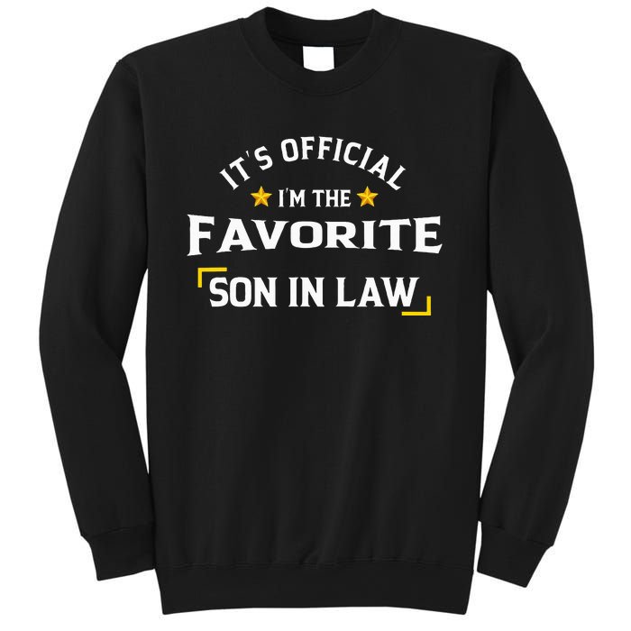 It's O.fficial I'm The Favorite Son In Law Sweatshirt