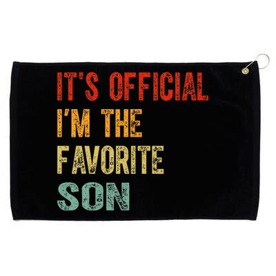 It's O.fficial I'm The Favorite Son Funny Family Gifts  Grommeted Golf Towel