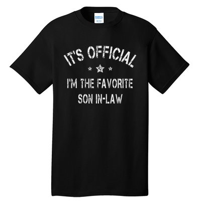 It's Official I'm The Favorite Son In Law Funny Vintage Tall T-Shirt