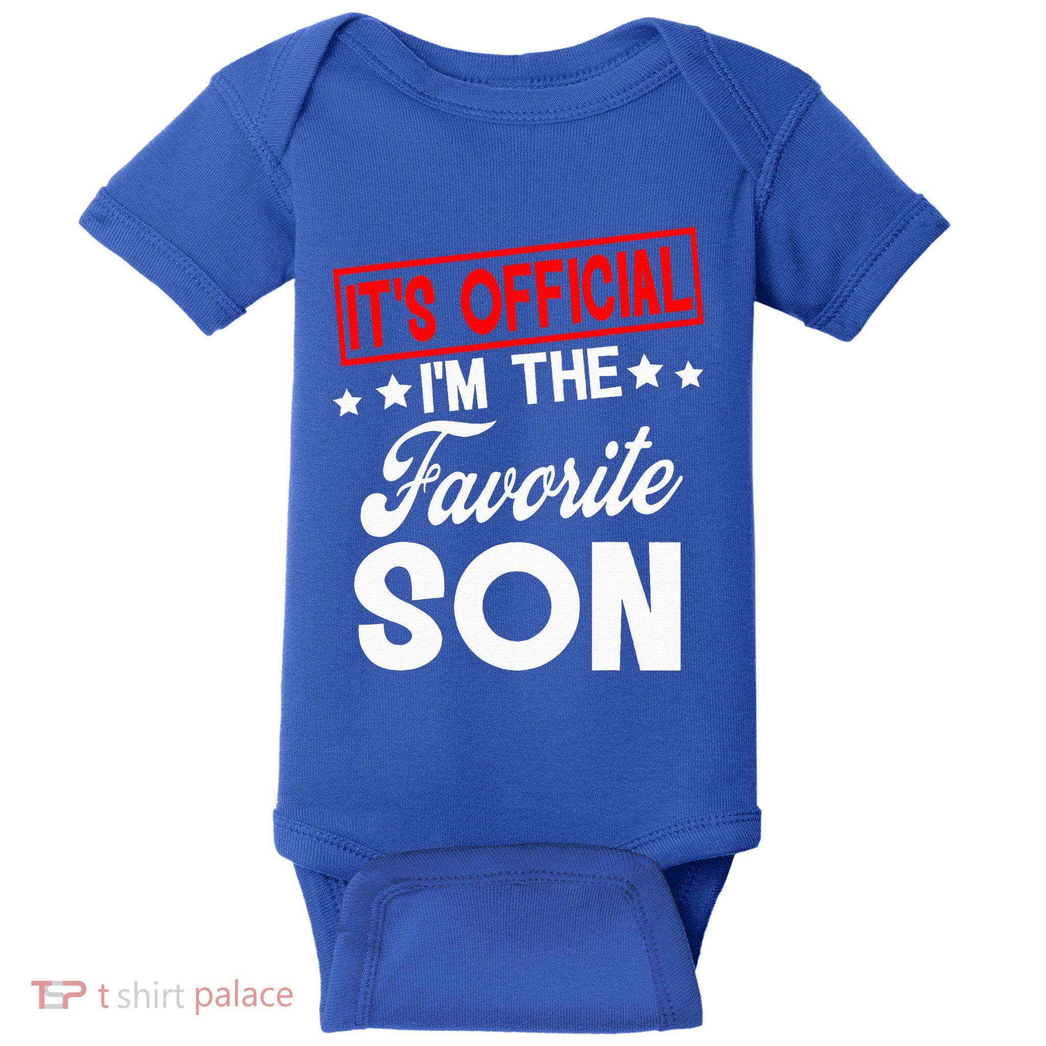 It's O.fficial I'm The Favorite Son funny  Baby Bodysuit