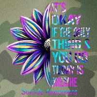 Its Okay If The Only Thing You Did Today Was Breathe Legacy Tie Dye Trucker Hat
