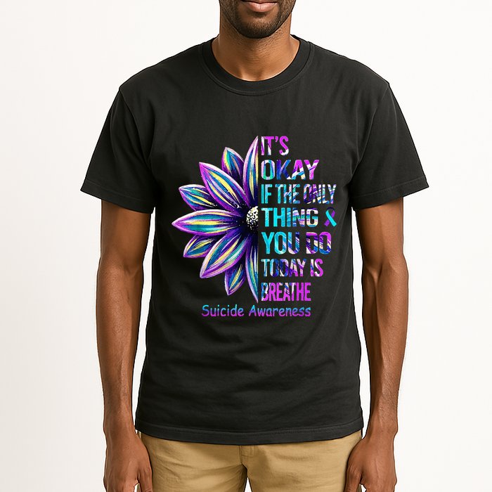 Its Okay If The Only Thing You Did Today Was Breathe Tall T-Shirt