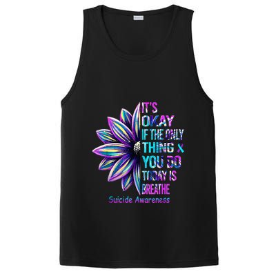 Its Okay If The Only Thing You Did Today Was Breathe PosiCharge Competitor Tank