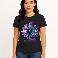 Its Okay If The Only Thing You Did Today Was Breathe Womens T-Shirt