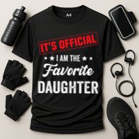 it's o.fficial i am the favorite daughter Cooling Performance Crew T-Shirt