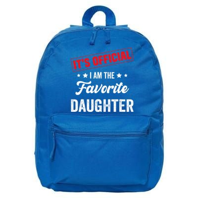 it's o.fficial i am the favorite daughter 16 in Basic Backpack
