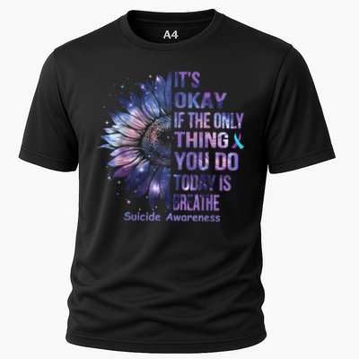 Its Okay If The Only Thing You Do Today Is Breathe Performance Shirt