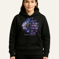 Its Okay If The Only Thing You Do Today Is Breathe Hoodie