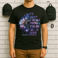 Its Okay If The Only Thing You Do Today Is Breathe T-Shirt
