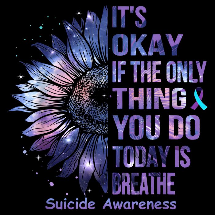 Its Okay If The Only Thing You Do Today Is Breathe T-Shirt