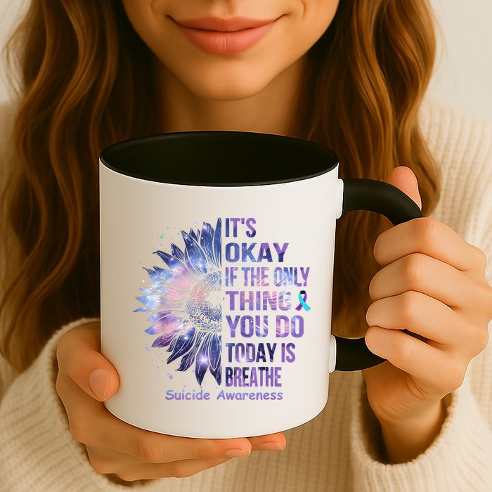 Its Okay If The Only Thing You Do Today Is Breathe Mug