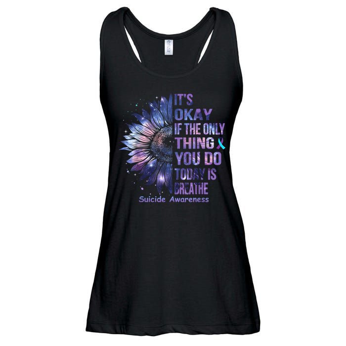 Its Okay If The Only Thing You Do Today Is Breathe Ladies Essential Flowy Tank