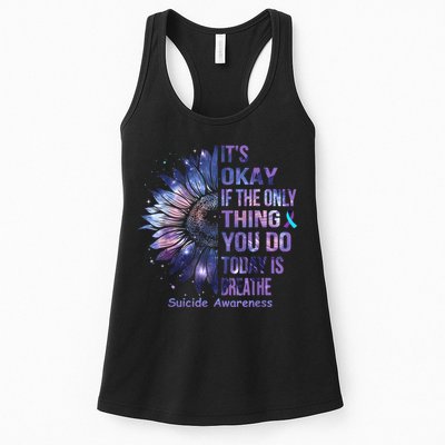 Its Okay If The Only Thing You Do Today Is Breathe Womens Tank Top