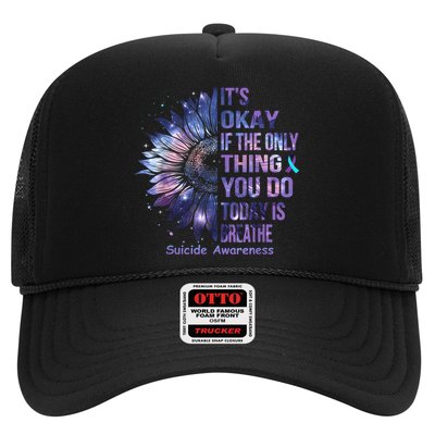 Its Okay If The Only Thing You Do Today Is Breathe Hat